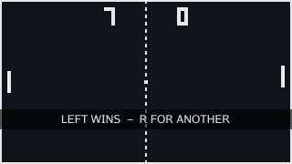 The court with 7 and 0 at the top, both paddles centred, the ball in the middle, and the band reading LEFT WINS - R FOR ANOTHER.